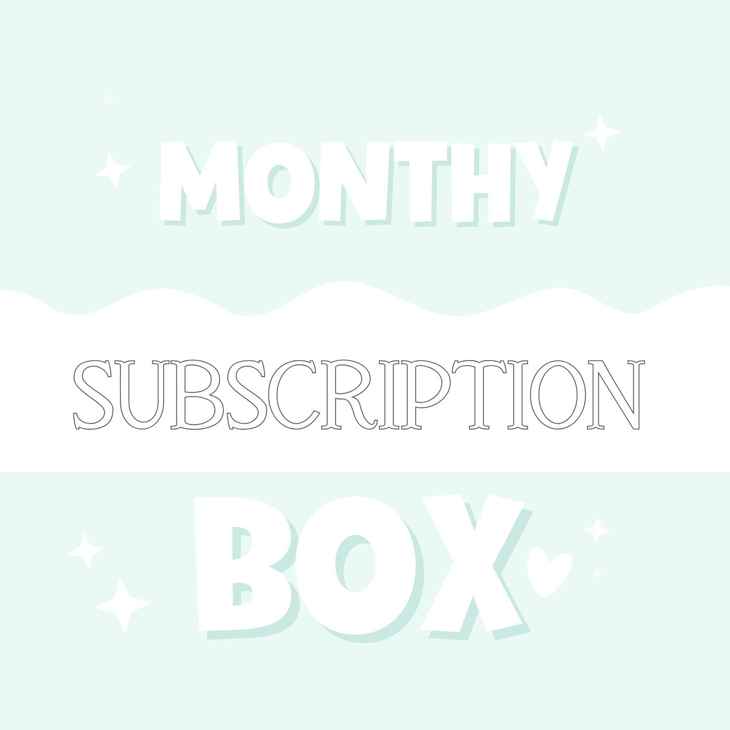 A Monthly Surprise Box - SUBSCRIPTION