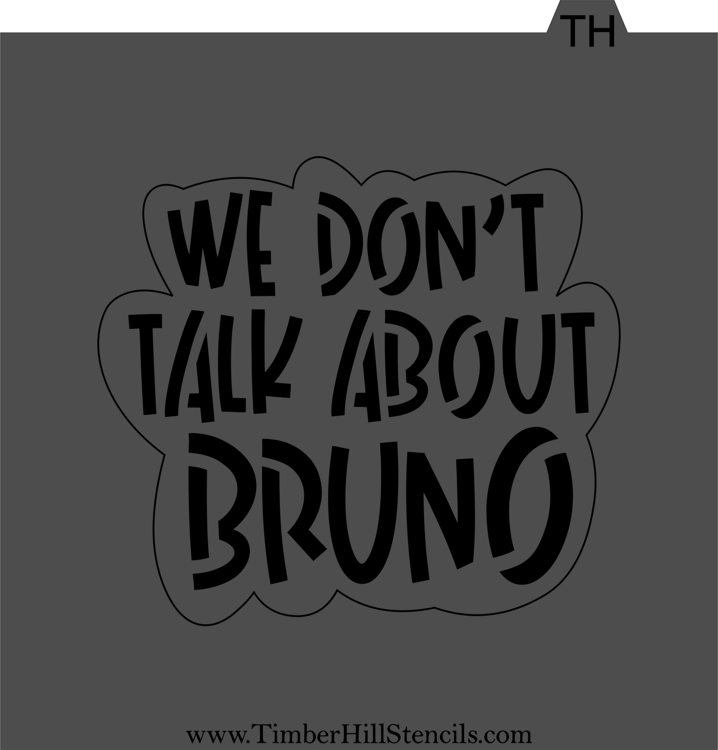 We Don't Talk About Bruno - Stencil