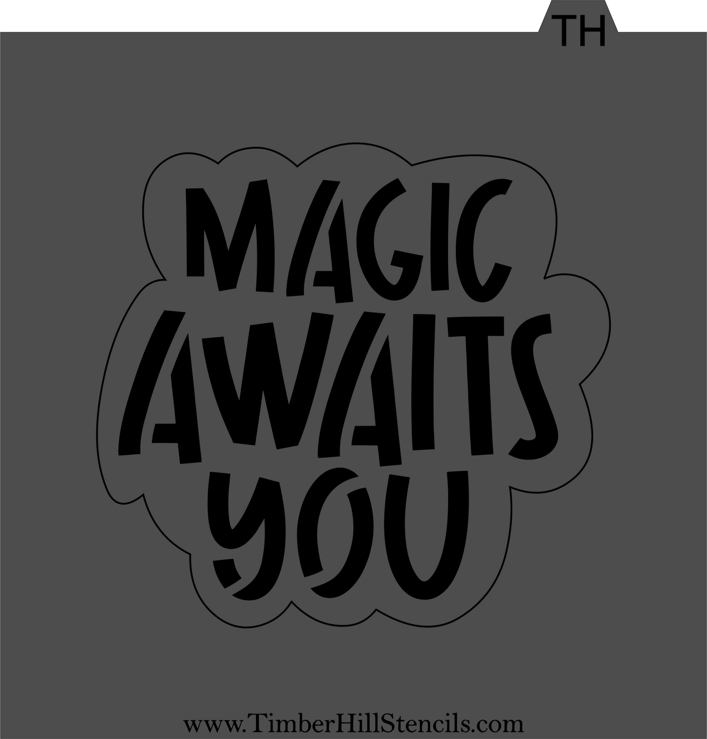 Magic Awaits You - Stencil