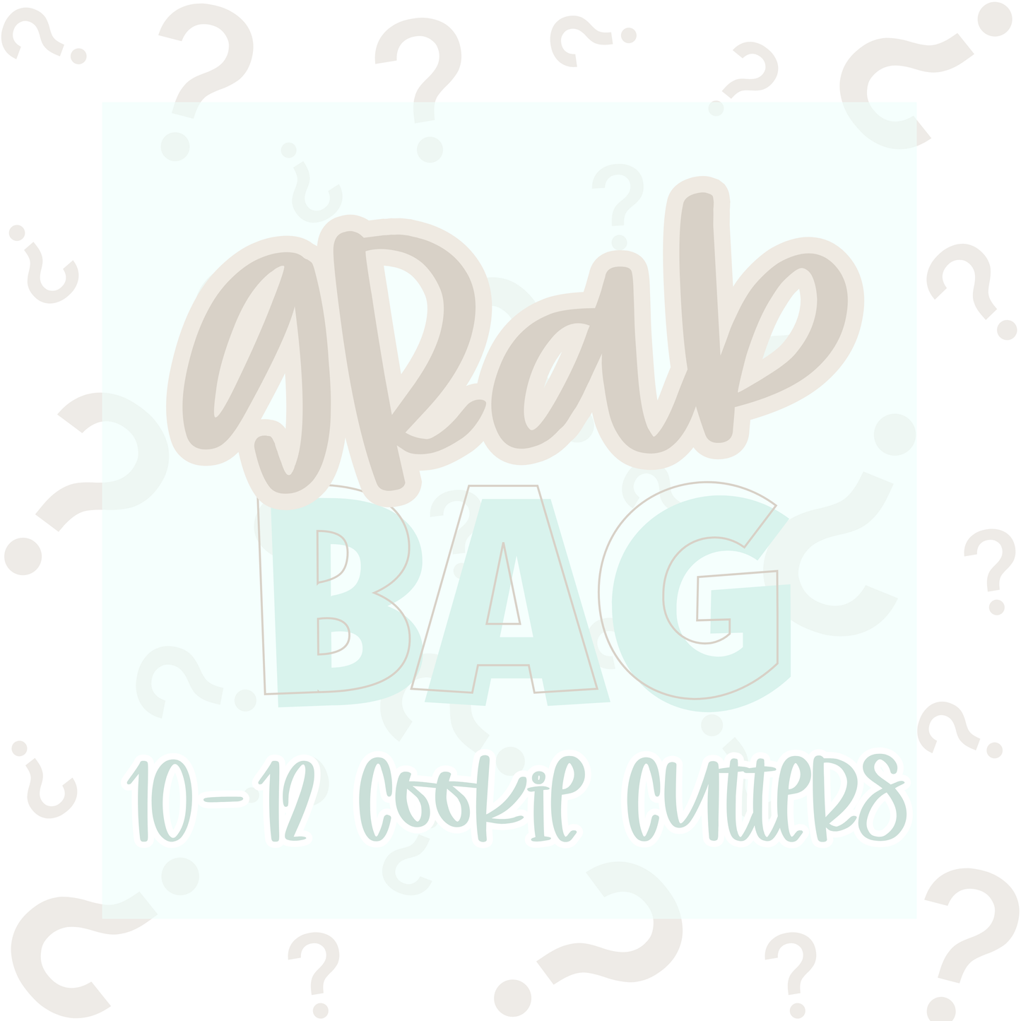Grab Bag  - Cookie Cutters