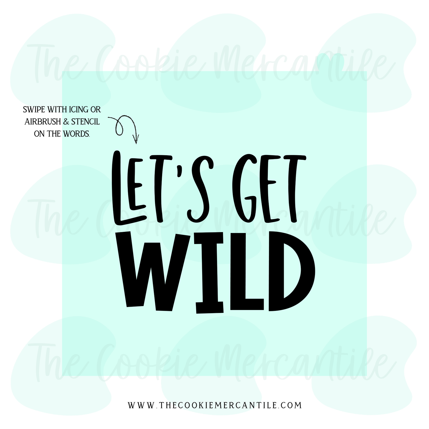 Let's Get WILD 2026- STENCIL