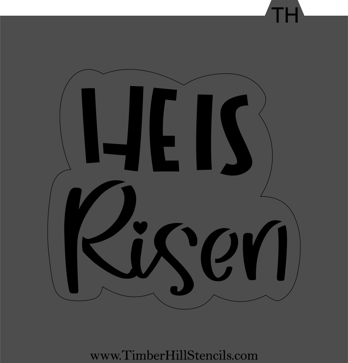 He Is Risen (2022) - Stencil