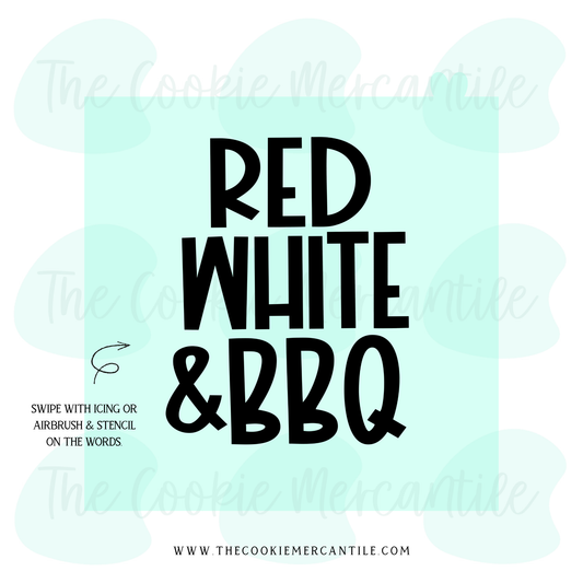 Red White & BBQ- STENCIL