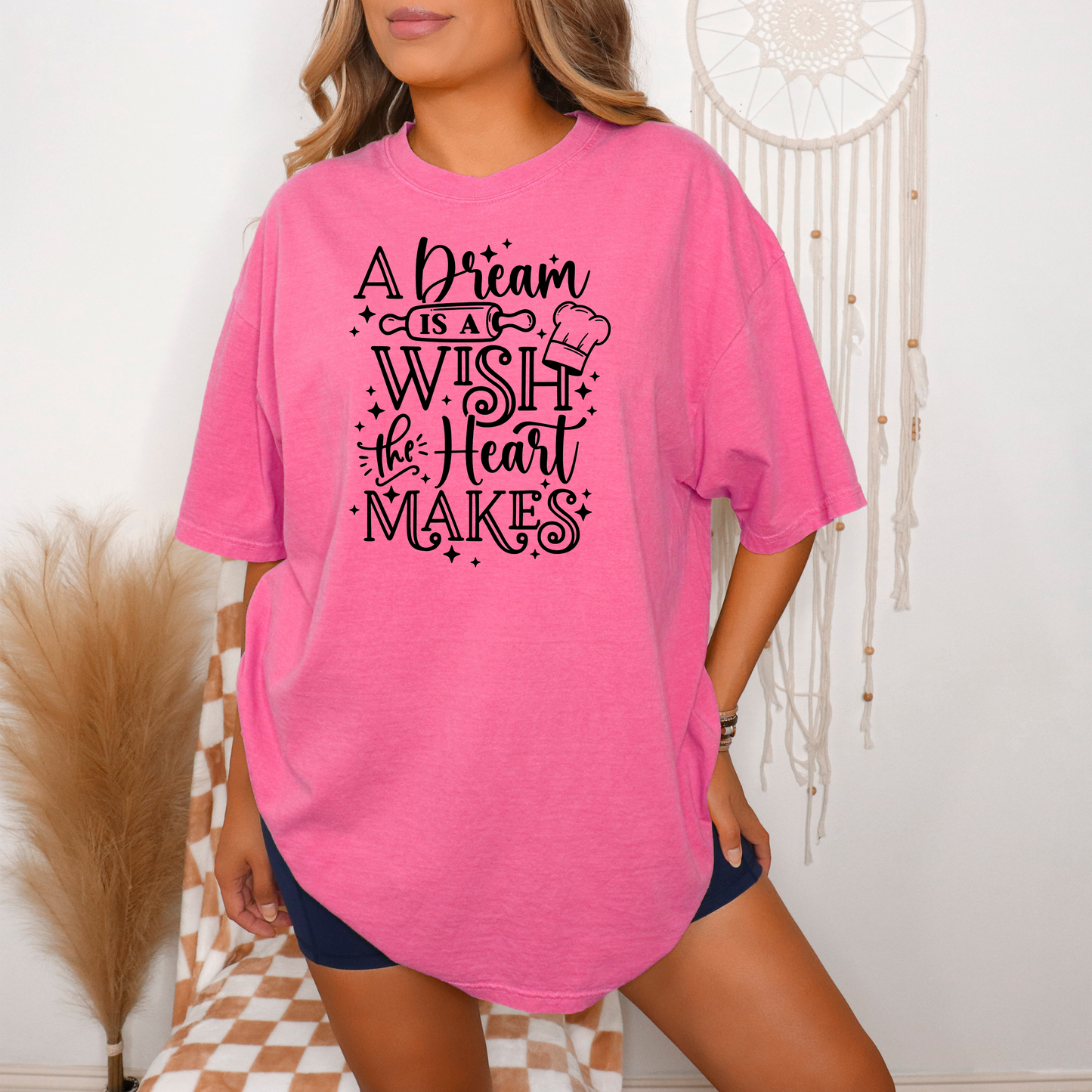 A Wish Is A Dream The Heart Makes - T-Shirt