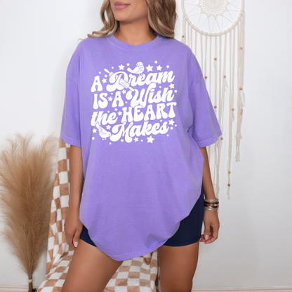 A Wish Is A Dream The Heart Makes [Version 2] - T-Shirt