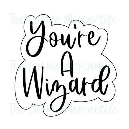 You're A Wizard Set - Cookie Cutters