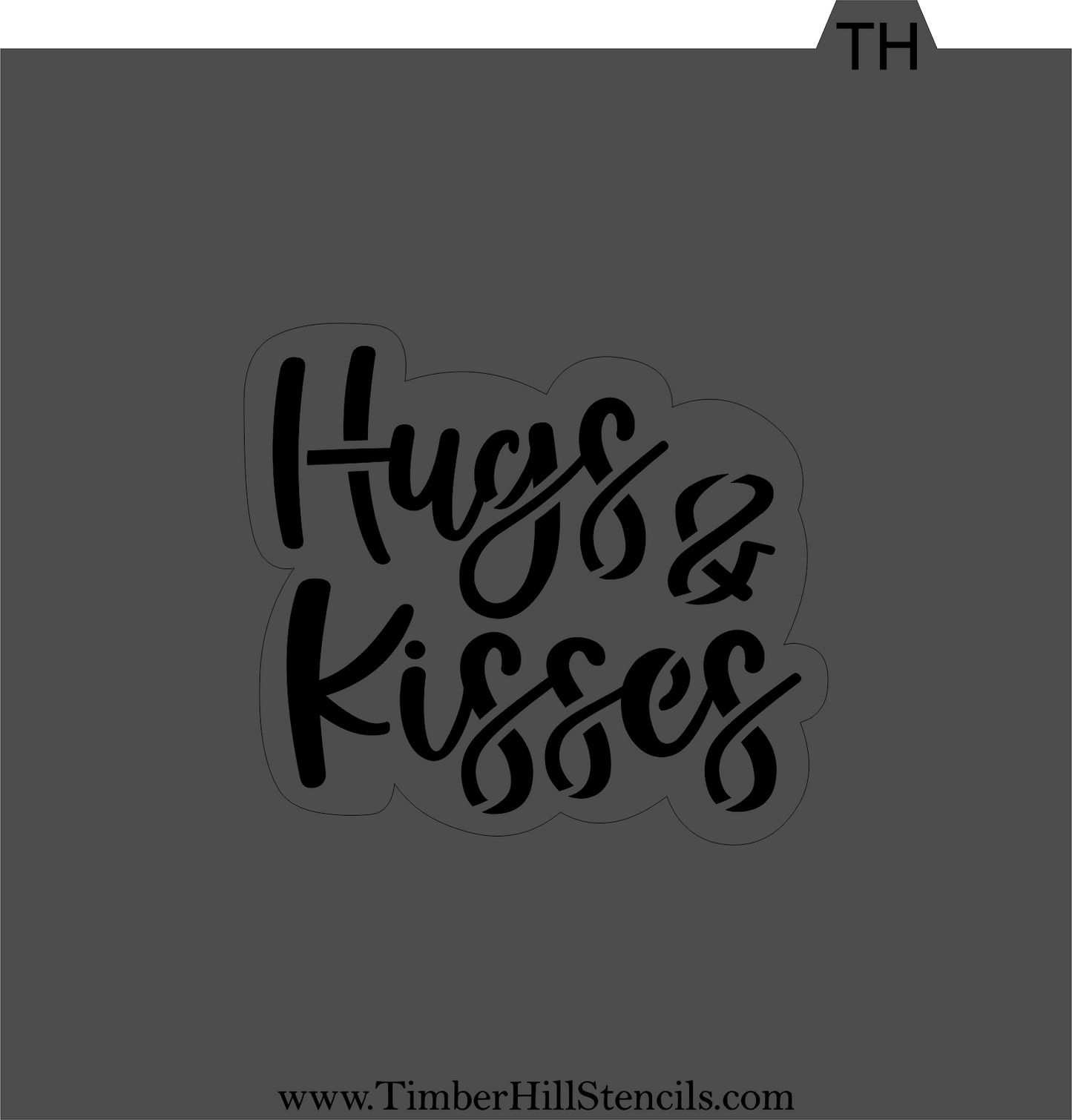 Hugs &amp; Kisses - Stencil