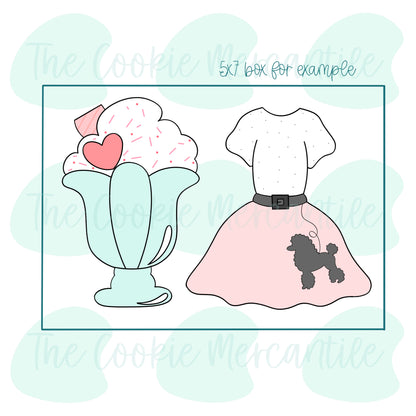 Poodle Skirt & Ice Cream Sundae [We go together like] - Cookie Cutter