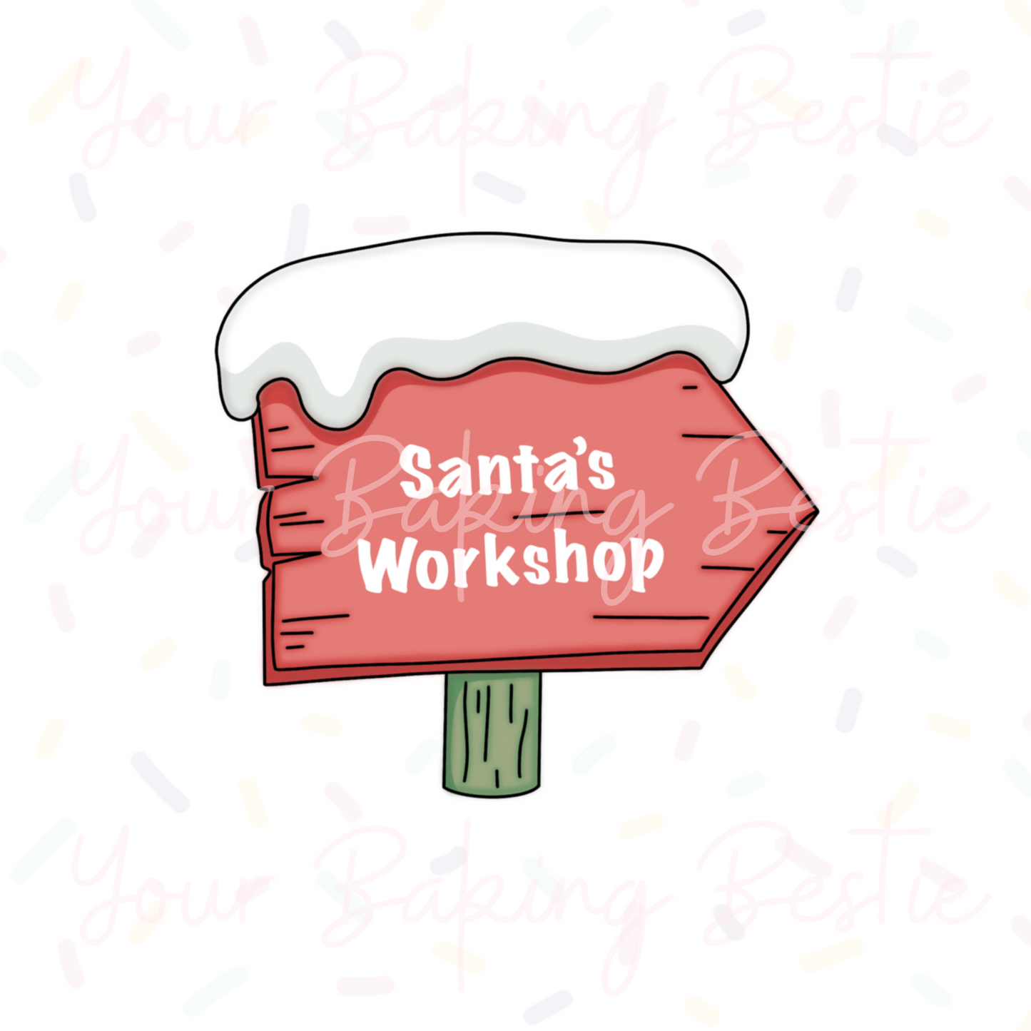 YBB - Snowy Sign - Cookie Cutter