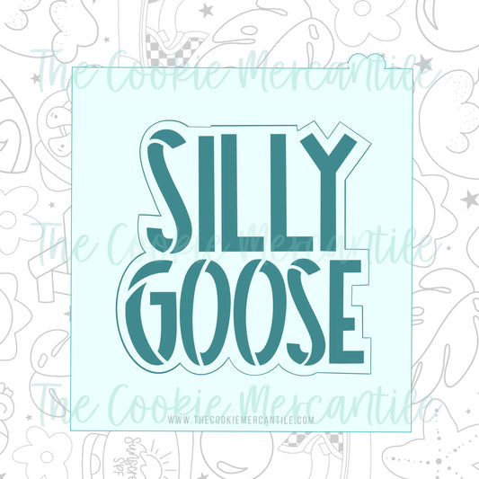 Silly Goose Plaque - Stencil