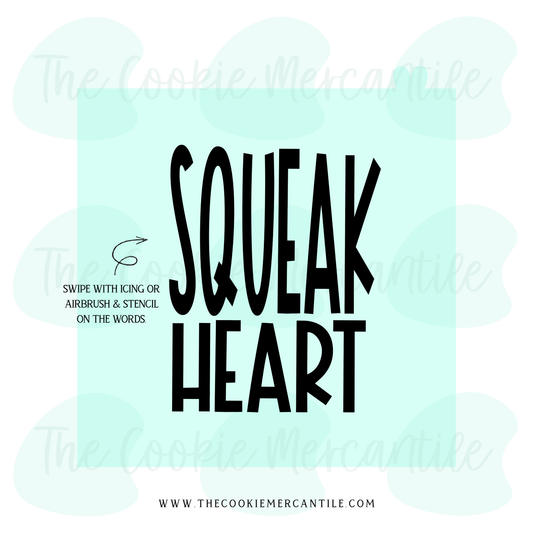 Squeak Heart 2026- STENCIL