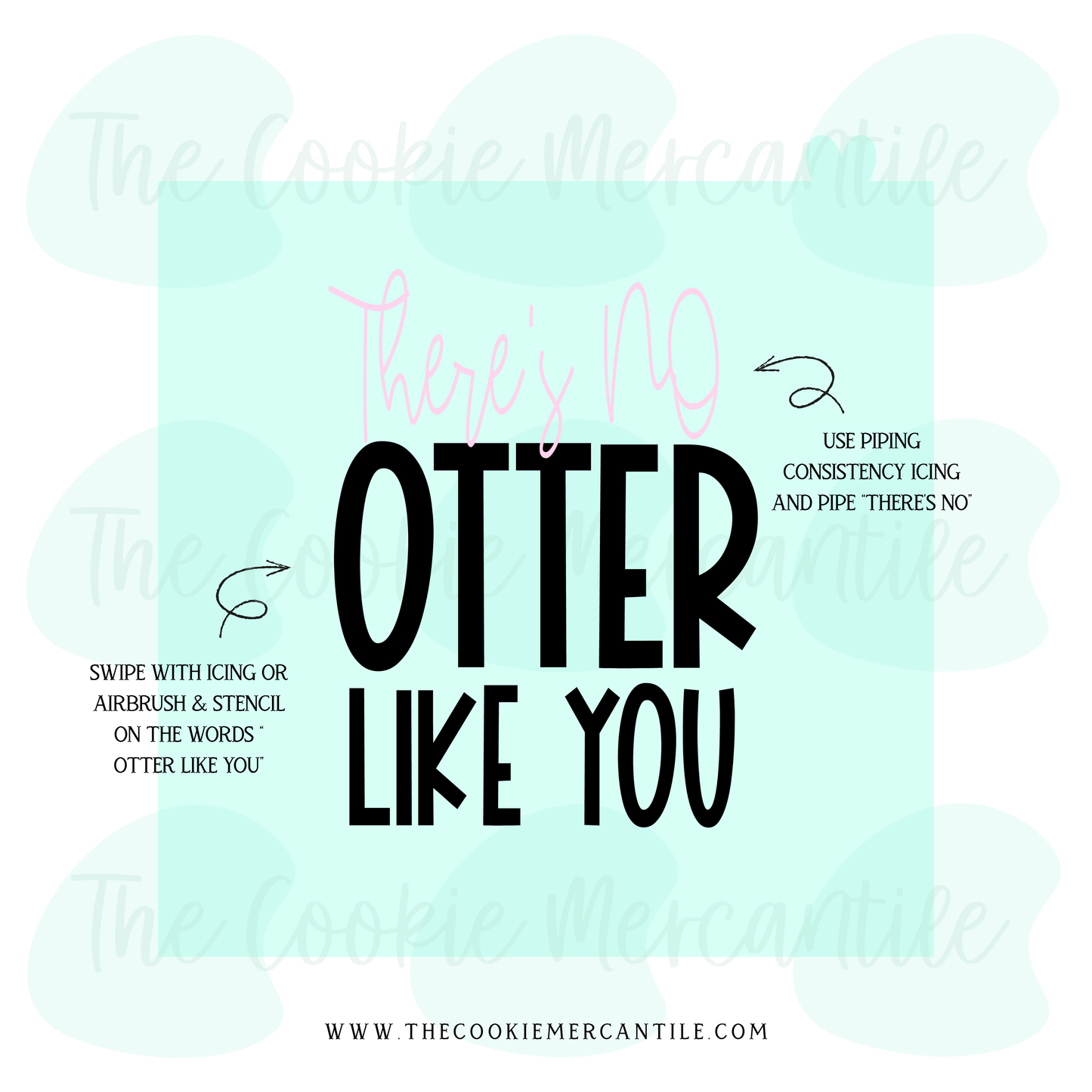 There's No OTTER Like You 2026- STENCIL