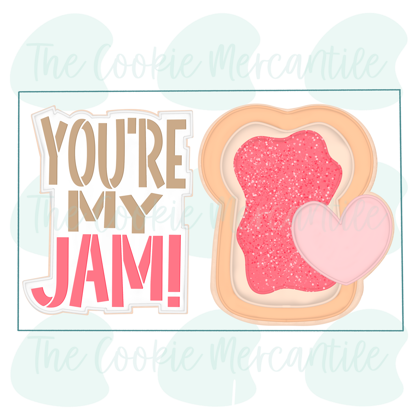 You're My Jam 2026- Cookie Cutter