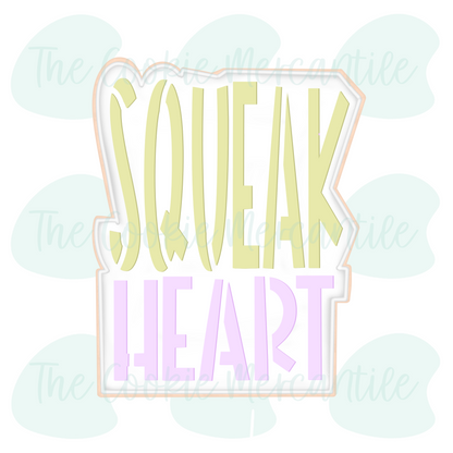 Squeak Heart 2026- Cookie Cutter