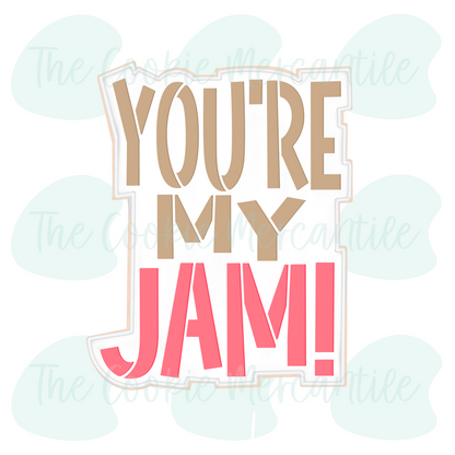 You're My Jam 2026- Cookie Cutter