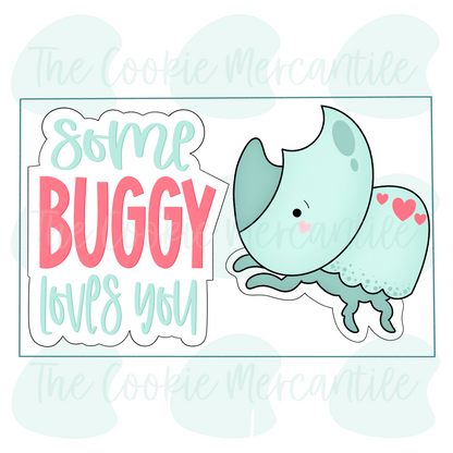 Some BUGGY Loves You 2026- Cookie Cutter
