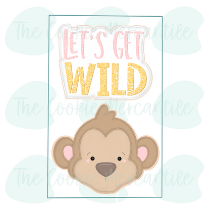 Let's Get Wild [monkey] 2026- Cookie Cutter