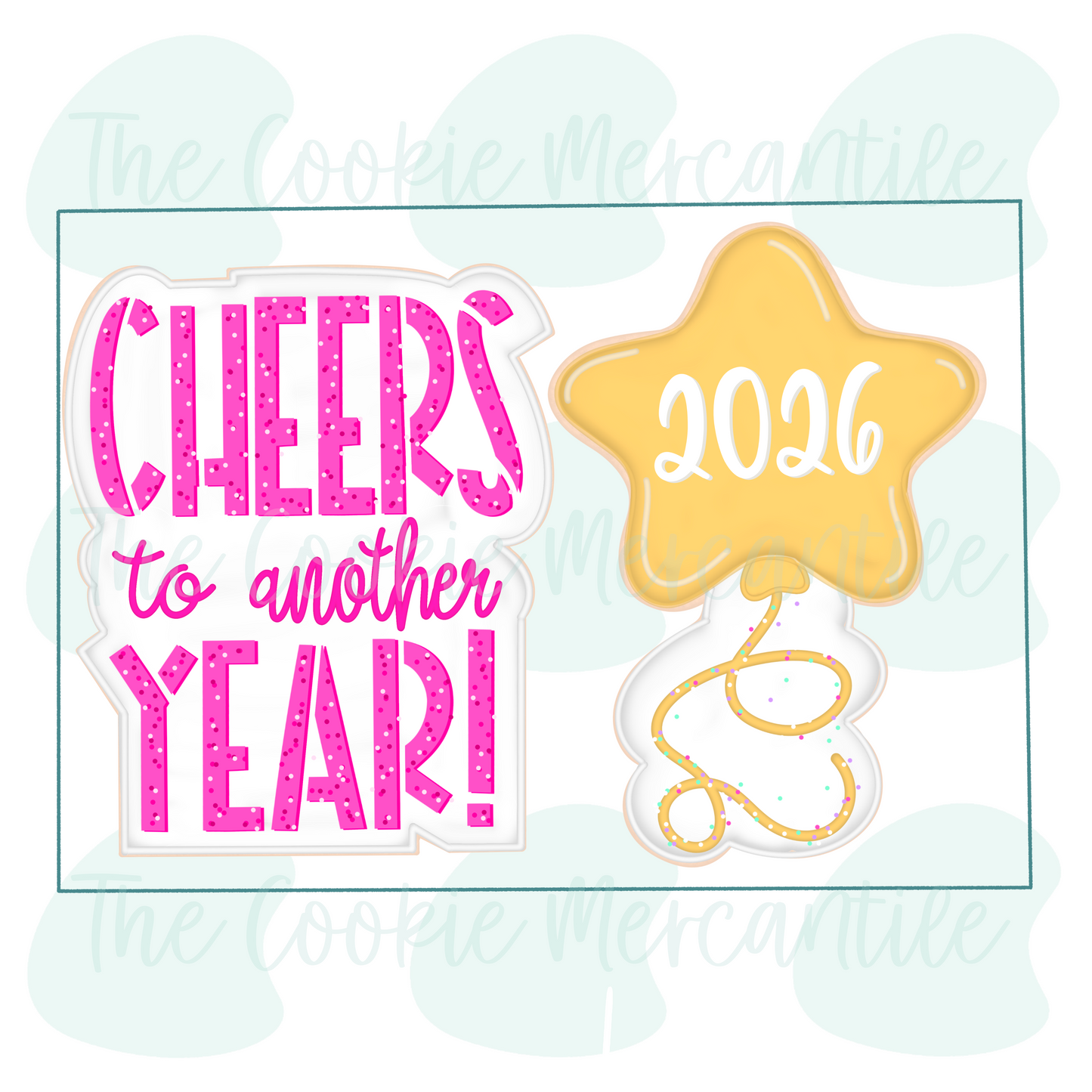 Cheers to another year Star Balloon 2 Piece Set 2026 - Cookie Cutter