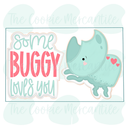 Some BUGGY Loves You 2026- Cookie Cutter