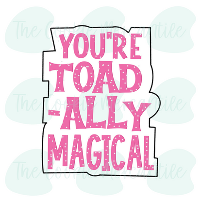 You're Toadally Magical 2 Piece Set - Cookie Cutter