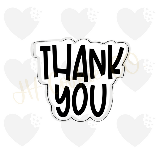Thank You Plaque (2022) - Cookie Cutter