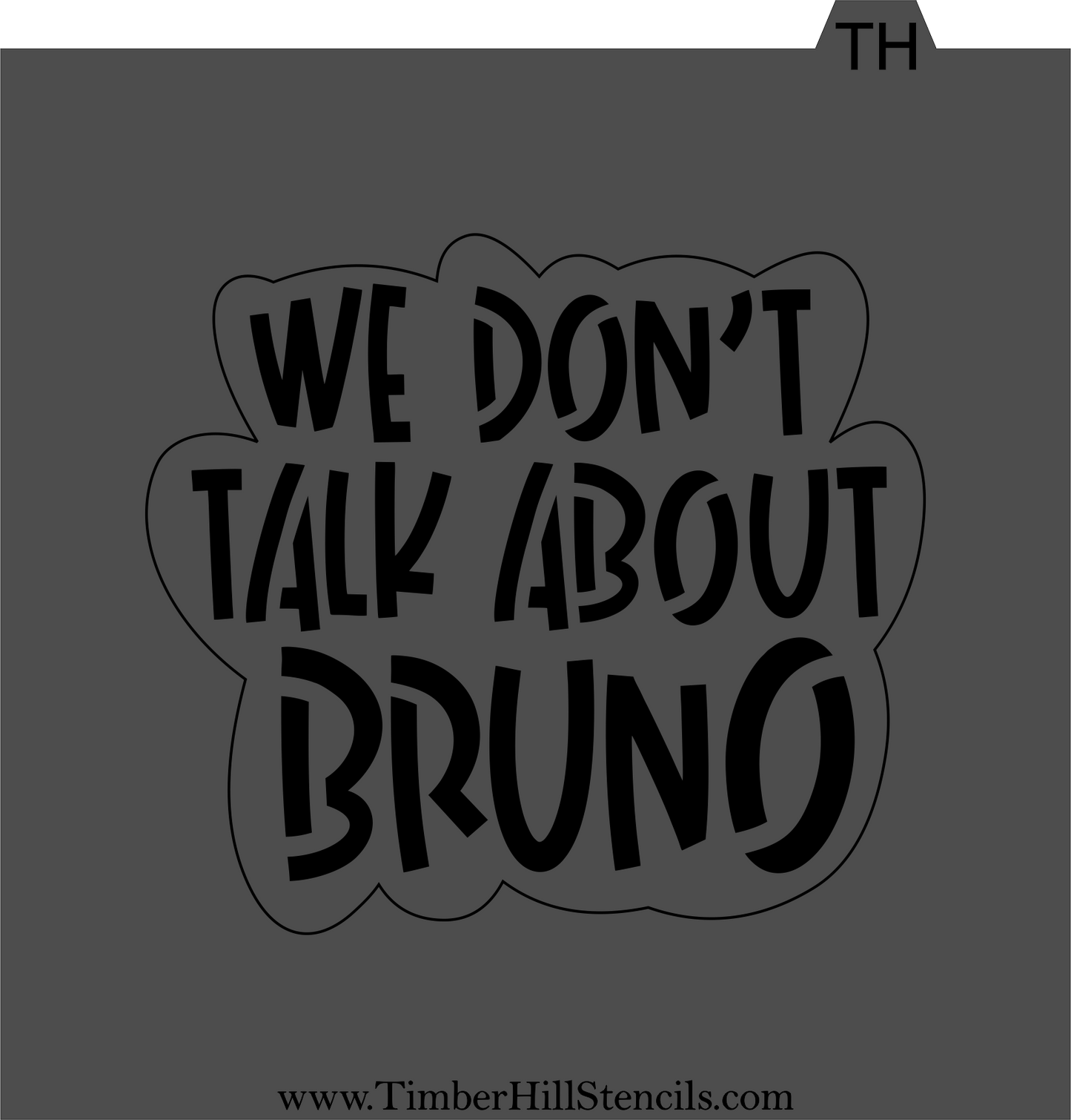 We Don't Talk About Bruno - Stencil