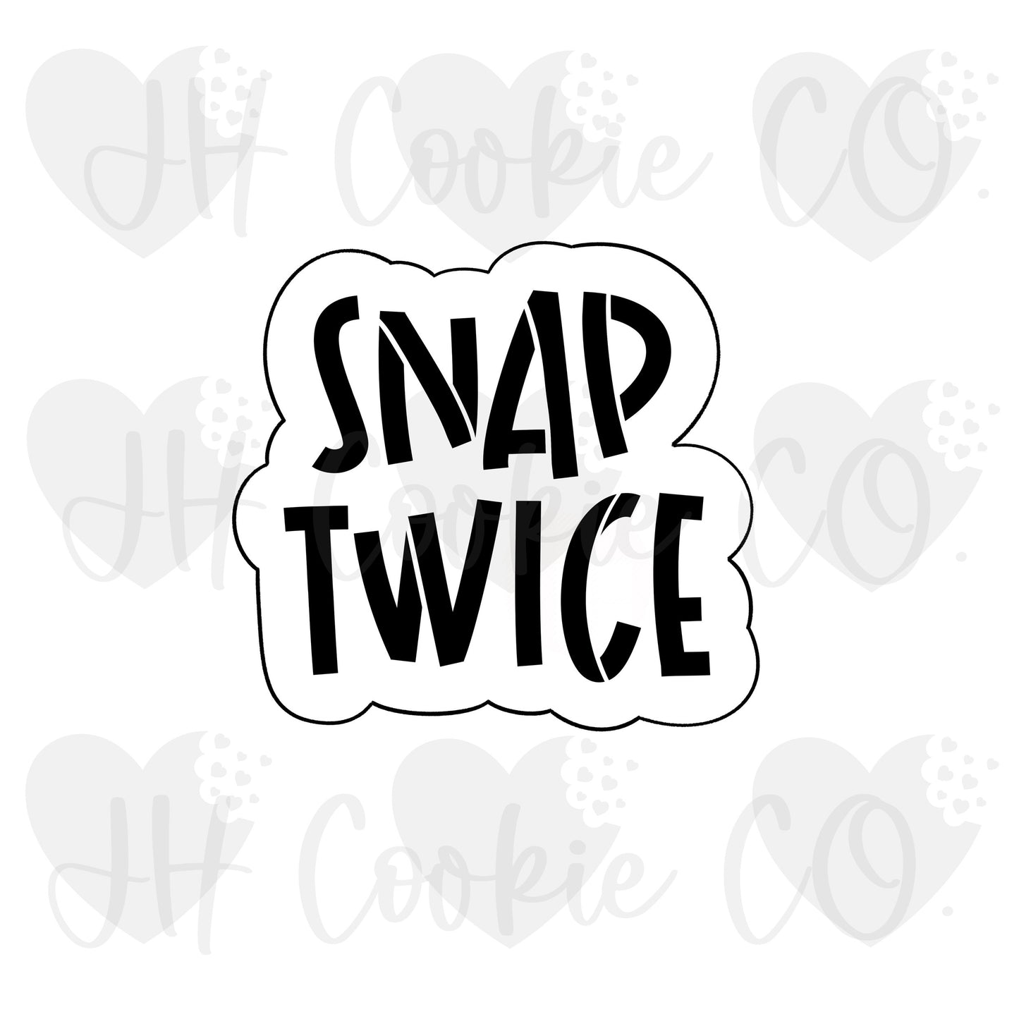 Snap Twice Stencil - Cookie Cutter