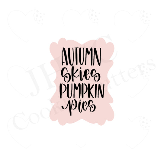 Autumn Skies Pumpkin Pies - Stencil