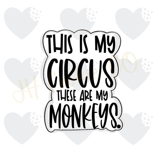 This Is My Circus - Stencil