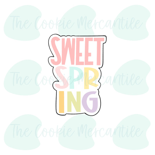 Sweet Spring Word Plaque (Sweet Spring/Summer Sticks [2023]) - Cookie Cutter