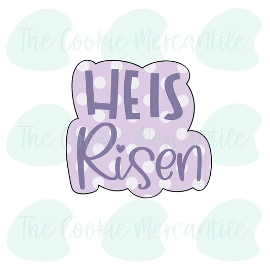 He Is Risen Word Plaque (12 Piece Religious Easter) - Cookie Cutter