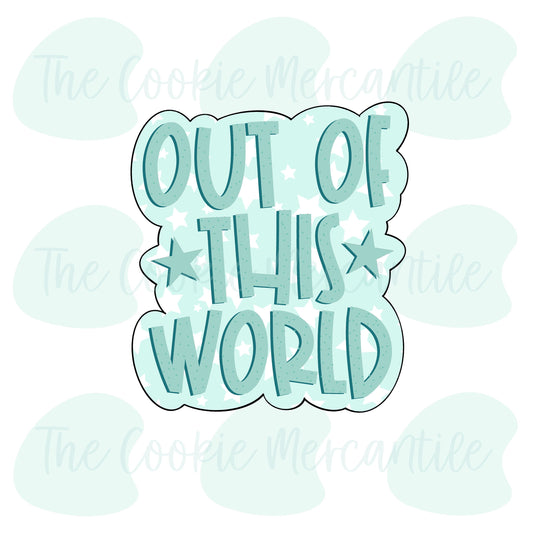 Out Of This World Plaque  [surprise box 2022] - Cookie Cutter