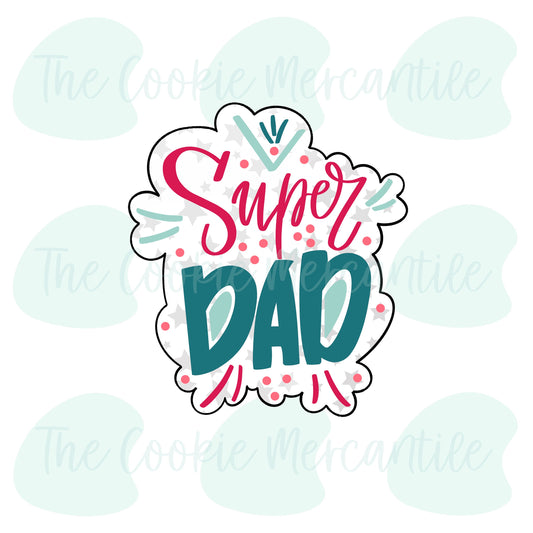 Super Dad Plaque [surprise box 2021] - Cookie Cutter