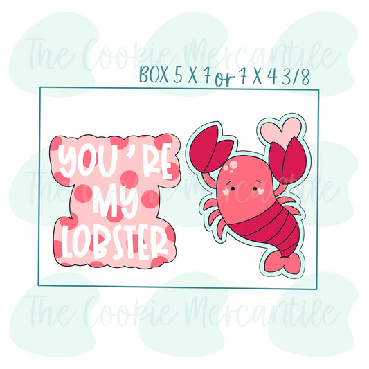 You're My Lobster 2 Piece Set [2023] - Cookie Cutter