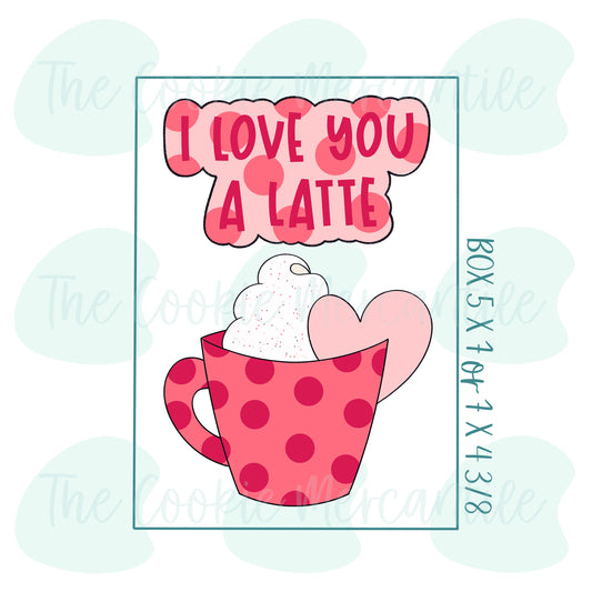 I Love You A Latte Set - Cookie Cutter