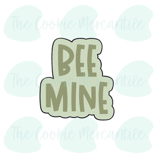 Bee Mine Word Plaque - Cookie Cutter