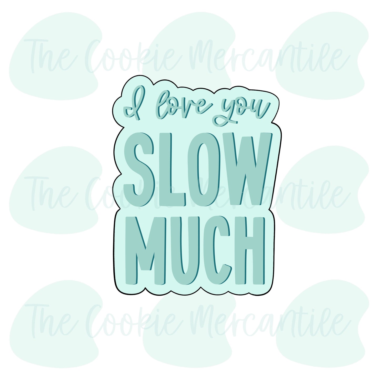 Slow Much Word Plaque [Sloth 2 piece set] - Cookie Cutter