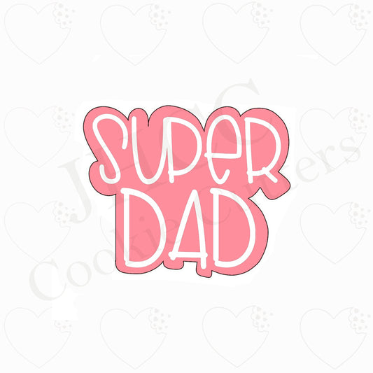 Super Dad - Cookie Cutter